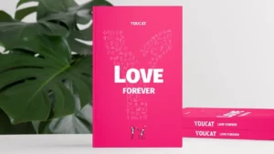 YOUCAT Love Forever: útmutató a szerelemhez és házassághoz